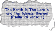 the earth is the Lord's