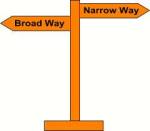signpost to broad road and narrow road